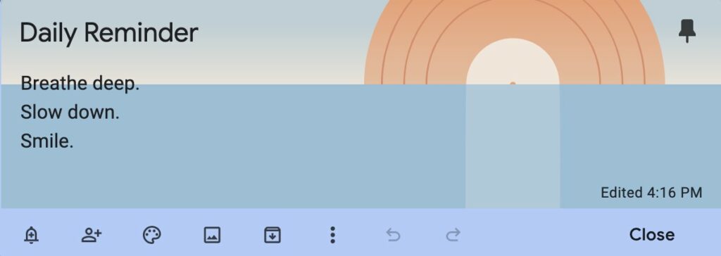 Daily Reminder from Google Keep